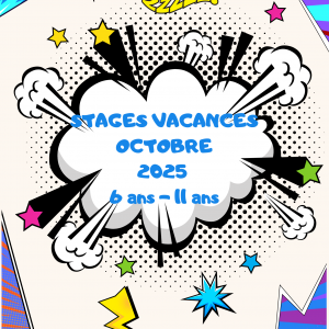 Stages vacances Toussaint 2025 6 -11 ans